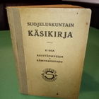SUOJELUSKUNTAIN KÄSIKIRJA II OSA - pikkukuva 1