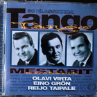 TANGOMESTARIT-VIRTA GRÖN TAIPALE-2CD, v.2000 Warner Music - pikkukuva 1