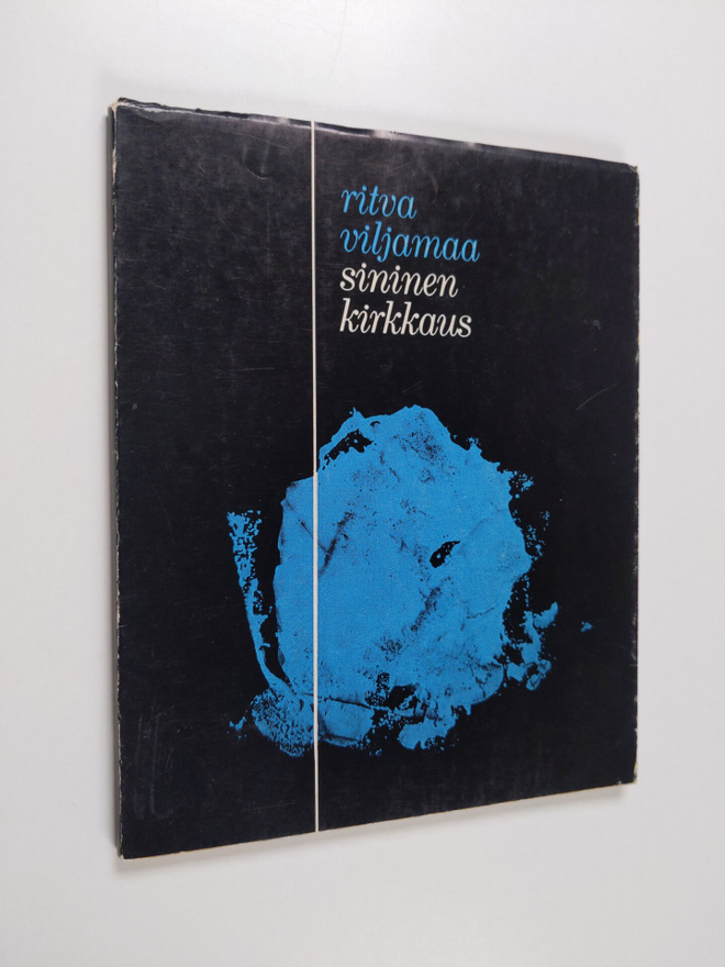 Ritva Viljamaa : Sininen kirkkaus