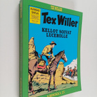 Gianluigi Bonelli : Tex Willer kronikka 25 : Kellot soiva... - pikkukuva 1