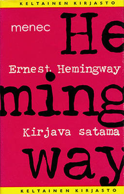 HEMINGWAY: Kirjava satama *UUDENVEROINEN