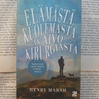 Henry Marsh - Elämästä, kuolemasta ja aivokirurgiasta - pikkukuva 1