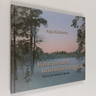 Arja Kotiranta : Kultaa taivaalla kristallia hangella - pikkukuva 1