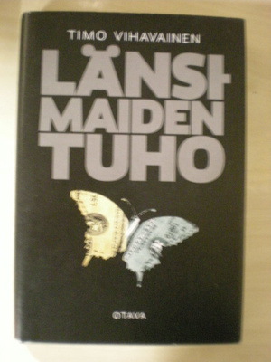 Timo Vihavainen: Länsimaiden tuho