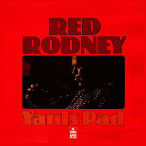 Red Rodney : Yard's Pad