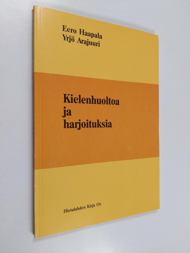 Eero Haapala : Kielenhuoltoa ja harjoituksia