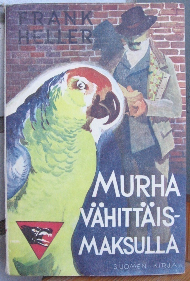 Frank Heller: Murha vähittäismaksulla. 144 s.