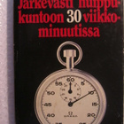 Järkevästi huippukuntoon • 30 viikkominuutissa - pikkukuva 1
