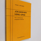 Kauko Lehtonen : Jokamiehen vero-opas - pikkukuva 1