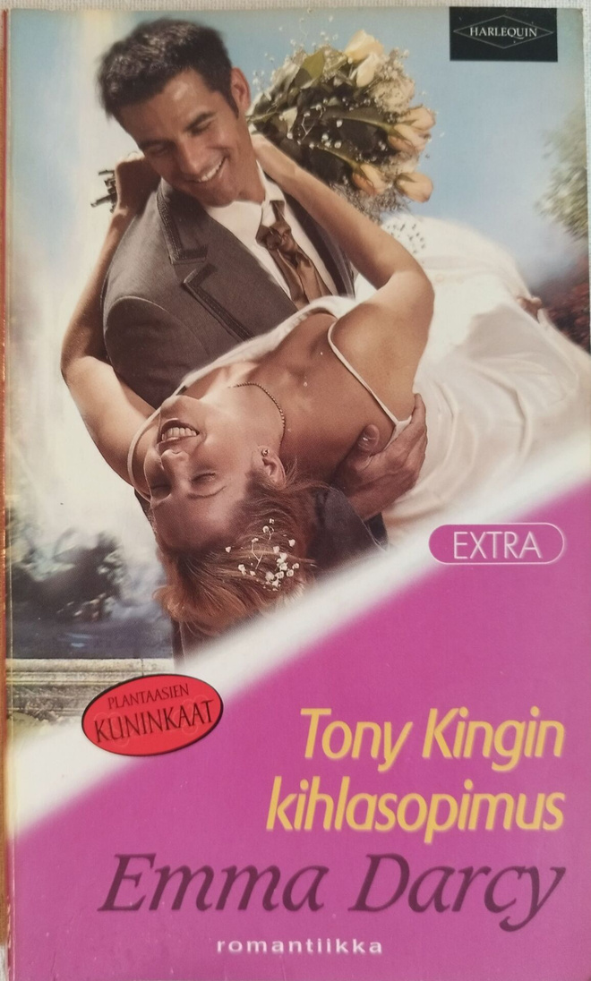 Harlequin, Emma Darcy: "Tony Kingin kihlasopimus"
