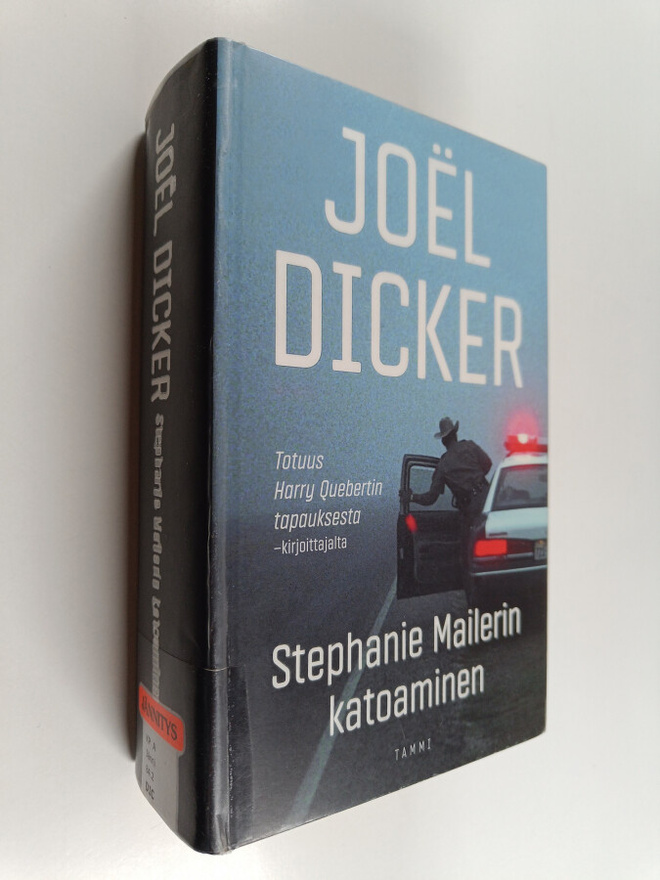 Joel Dicker : Stephanie Mailerin katoaminen