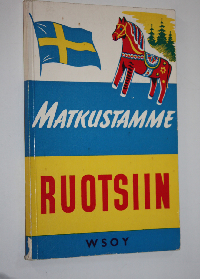 Ib Withen : Matkustamme Ruotsiin : pieni matkaopas