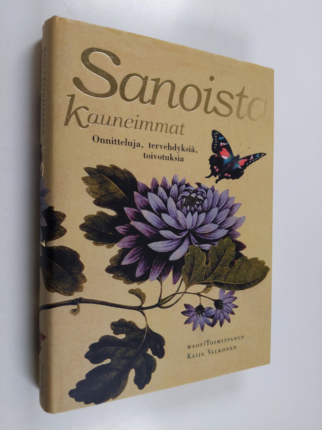 Kaija (toim.) Valkonen : Sanoista kauneimmat : onnitteluj...