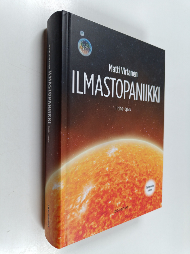 Matti Virtanen : Ilmastopaniikki : hoito-opas