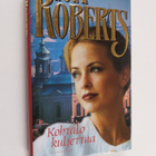 Nora Roberts : Kohtalo kuljettaa - pikkukuva 1