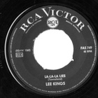 LEE KINGS: La-La-La lies / I just wanna make love to you 7" - pikkukuva 2