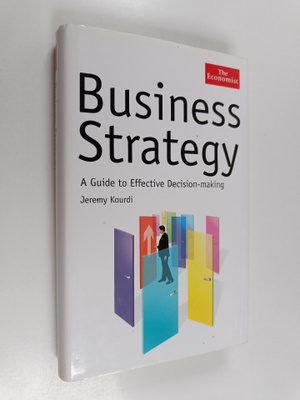 Jeremy Kourdi : Business strategy : a guide to effective ...