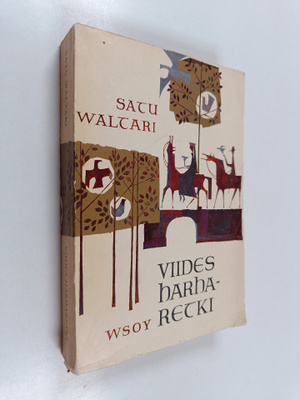 Satu Waltari : Viides harharetki