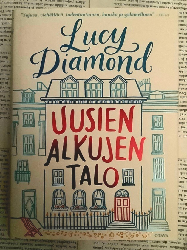 Lucy Diamond - Uusien alkujen talo (sid.)
