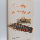 Jouko Puhakka : Haavilla ja haulikolla - pikkukuva 1