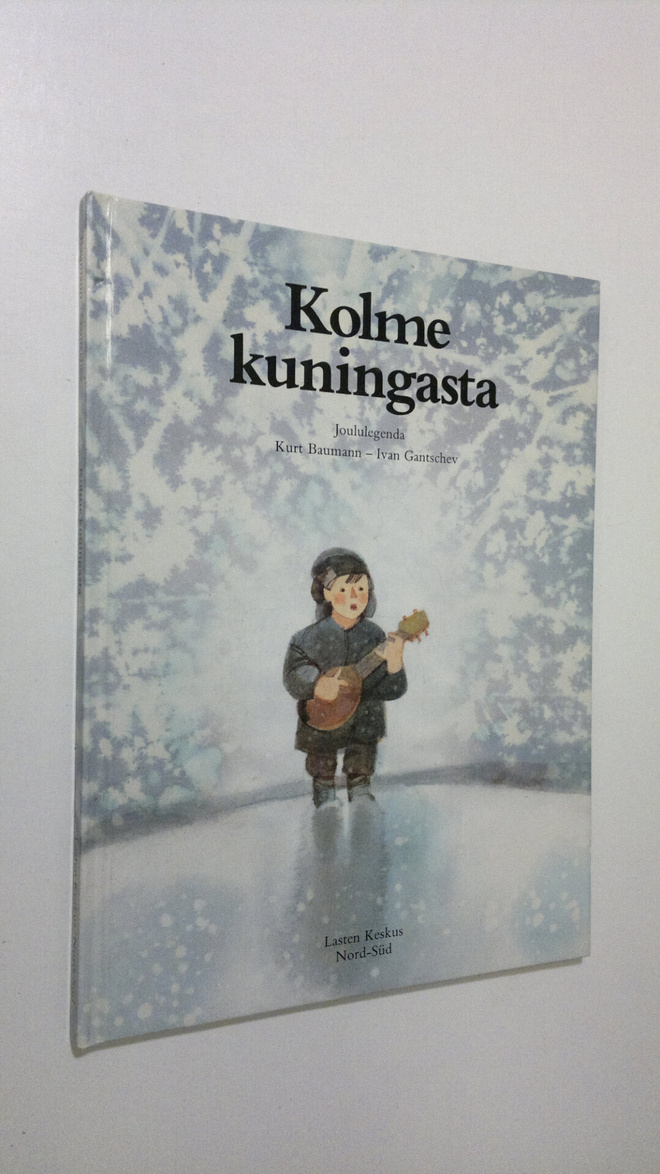 Kurt Baumann : Kolme kuningasta : joululegenda