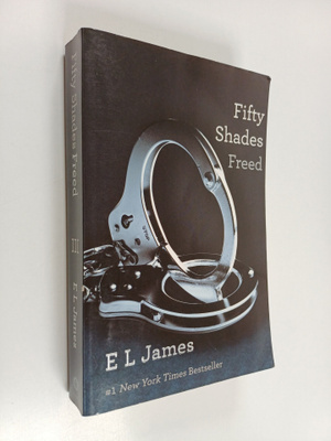 E. L. James : Fifty Shades Freed