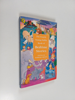 Barbara Ireson : The fourth young puffin book of bedtime ...