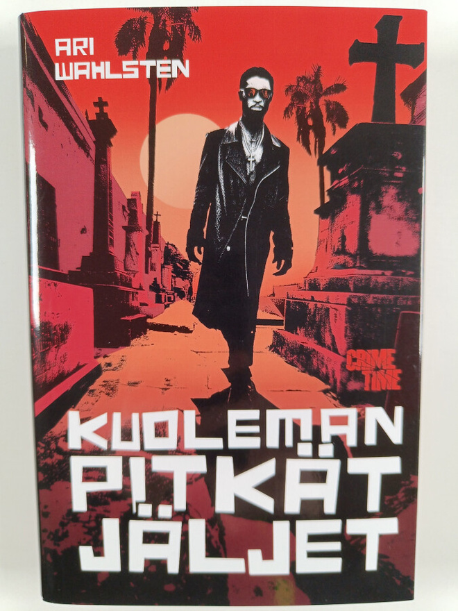 Ari Wahlsten : Kuoleman pitkät jäljet