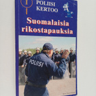 Poliisi kertoo 1 : suomalaisia rikostapauksia - pikkukuva 1