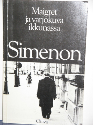 Georges Simenon : Maigret ja varjokuva ikkunassa
