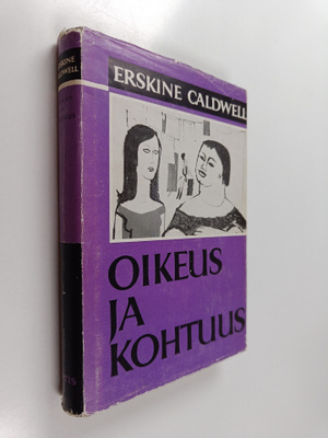 Erskine Caldwell : Oikeus ja kohtuus
