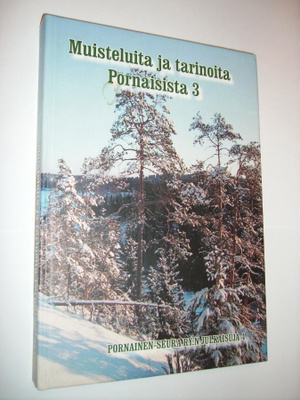 MUISTELUITA JA TARINOITA PORNAISISTA 3 (Sis.postikulut)