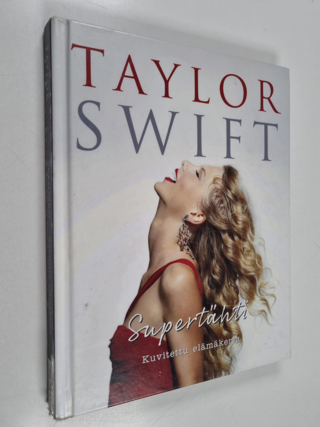 Carolyn McHugh : Taylor Swift - Supertähti - Kuvitettu el...