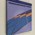 Kalevi Hellman : Asiakasjohtamisen työkirja - pikkukuva 1