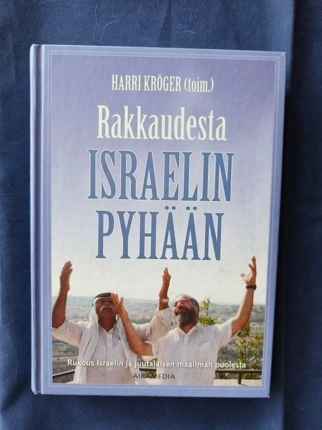 Kröger,Harri(toim ): Rakkaudesta Israelin Pyhään