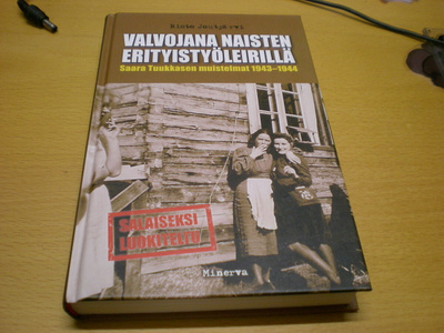 Risto Joutjärvi: Valvojana naisten erityistyöleirillä - Saar