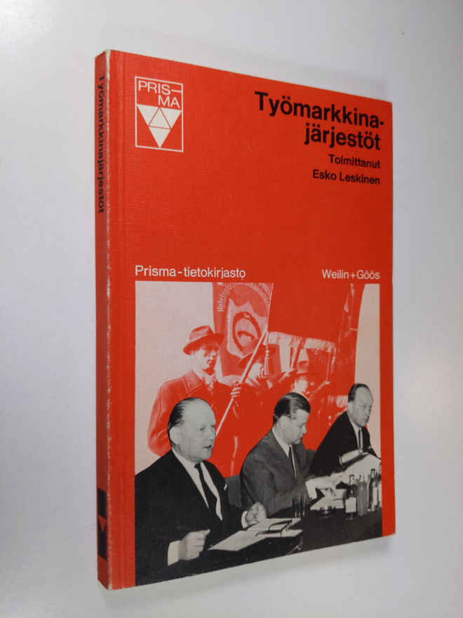 Esko (toim.) Leskinen : Työmarkkinajärjestöt