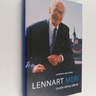 Lennart Meri : Lennart Meri : Virolle eletty elämä - pikkukuva 1