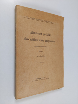 E. A. Tunkelo : Alkusuomen genitiivi absoluuttisen nimen ...