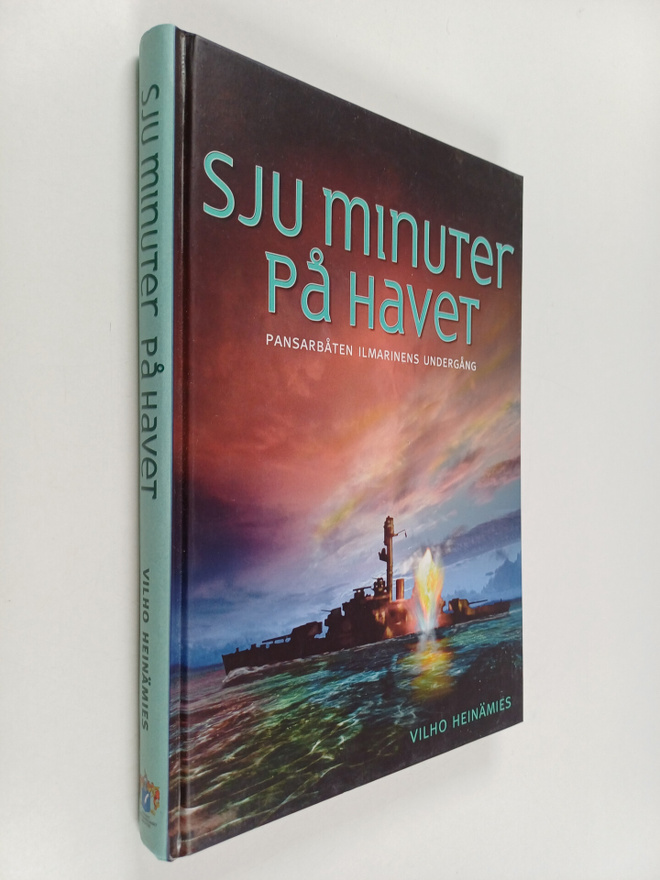 Vilho Heinämies : Sju minuter på havet : en skildring av ...