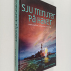 Vilho Heinämies : Sju minuter på havet : en skildring av ... - pikkukuva 1