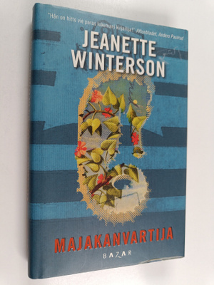 Jeanette Winterson : Majakanvartija