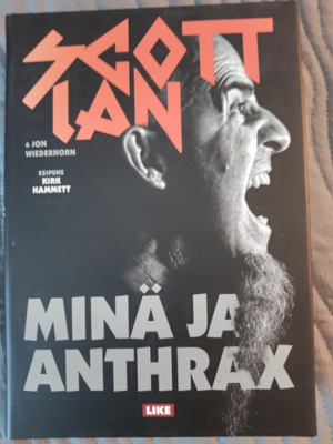 Scott Ian: Minä ja Anthrax