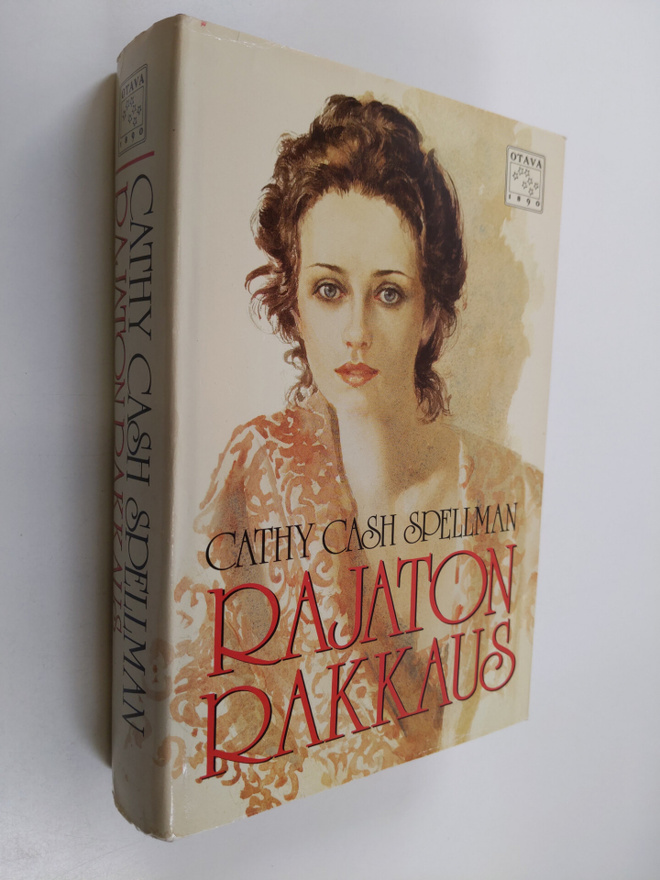 Cathy Cash Spellman : Rajaton rakkaus