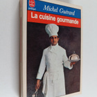 Michel Guerard : La cuisine gourmande - pikkukuva 1