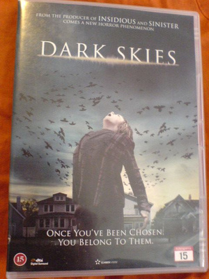 Dark skies , DVD