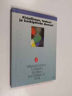 Outi Alanko : Kirjallisuus, tunteet ja keskipäivän demoni