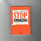 Stop smoking – ratsasta himosi aallolla - Heikki Lehmusto - pikkukuva 1