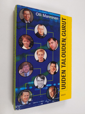 Olli Manninen : Uuden talouden gurut