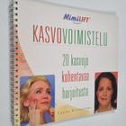 Leena Kiviluoma : Mimilift-kasvovoimistelu - pikkukuva 1